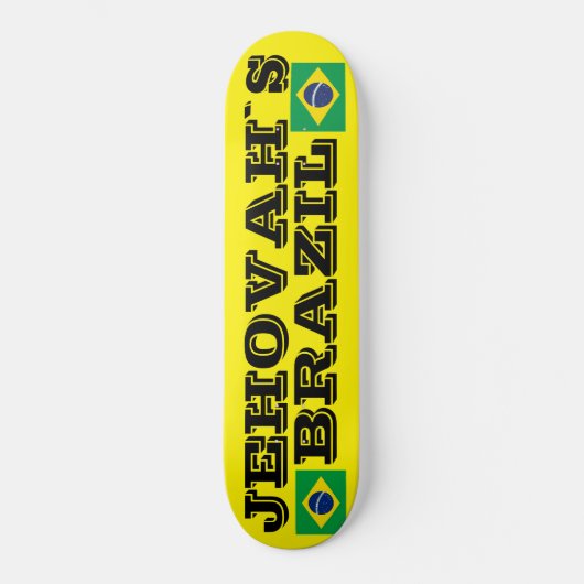 JEHOVAHS BRAZIL Skateboard (Vorderseite)