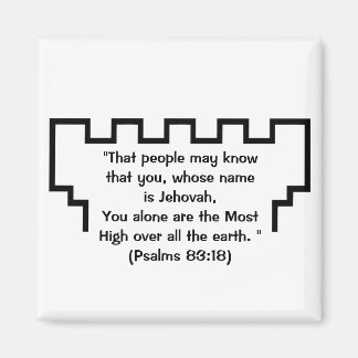 Jehovahs Witness Watchtower Psalms 83:18 Magnet