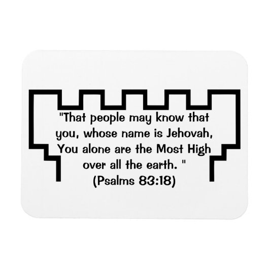 Jehovahs Witness Watchtower Psalms 83:18 Magnet (Horizontal)