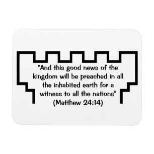 Jehovas Witness Watchtower Matthew 24:14 Magnet
