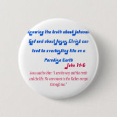 Jehovas Zeuge John14-6 Button (Vorderseite)