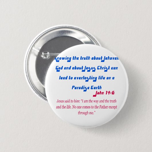 Jehovas Zeuge John14-6 Button (Vorne & Hinten)