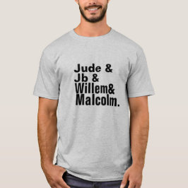 Jehuda JB Willem Malcolm T-Shirt