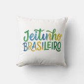 Jeitinho Brasileiro Kissen (Vorderseite)