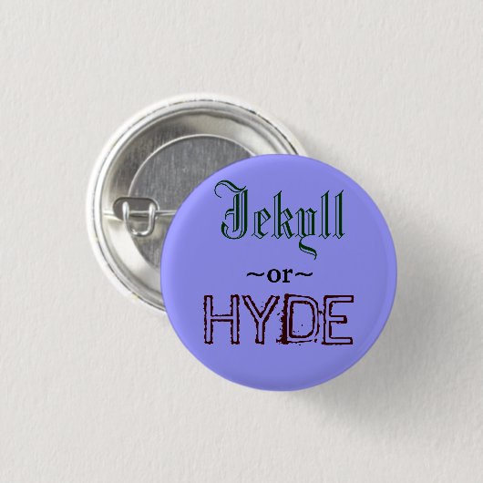 Jekyll oder Hyde-Knopf Button (Vorne & Hinten)