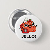 Jello Funny Jello on Phone Pub Button (Vorne & Hinten)