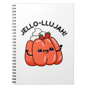 Jello-llujah Funny Jello Food Pub Notizblock