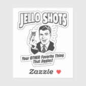 Jello Shots: Andere Lieblingssache Aufkleber (Blatt)