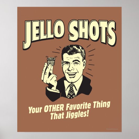 Jello Shots: Andere Lieblingssache Poster (Vorne)