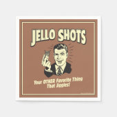 Jello Shots: Andere Lieblingssache Serviette (Vorderseite)