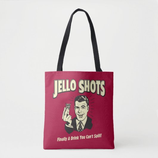 Jello Shots: Trinken, dass man nicht verschütten k Tasche (Vorderseite)