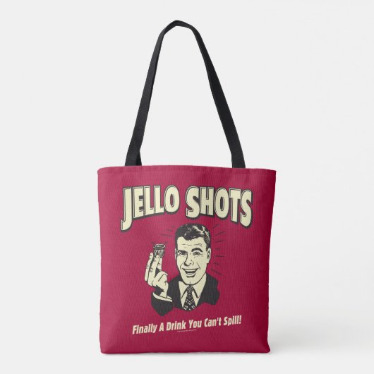Jello Shots: Trinken, dass man nicht verschütten k Tasche (Rückseite)