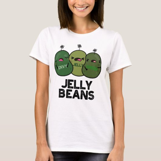 Jelly Beans Funny Jealous Candy Pub T-Shirt (Vorderseite)