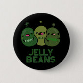 Jelly Beans Funny Jealous Candy Pun Dark BG Button (Vorderseite)