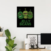 Jelly Beans Funny Jealous Candy Pun Dark BG Poster (Heimbüro)