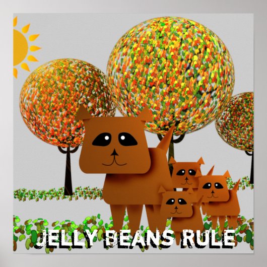 Jelly Beans Rule Poster (Vorne)