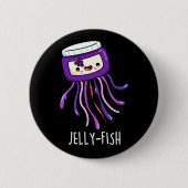 Jelly-fish Funny Jelly Jar Pun Dark BG Button (Vorderseite)