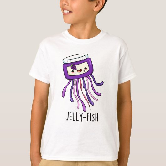 Jelly-fish Funny Jelly Jar Pun T-Shirt (Vorderseite)