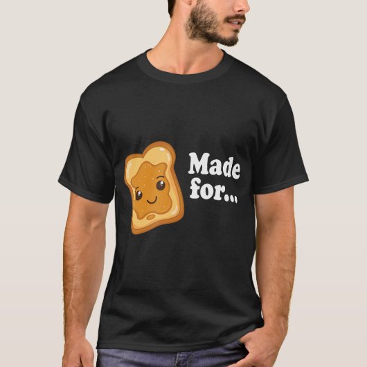 Jelly Peanut Butter Männer Frauen Walentin Matchin T-Shirt (Vorderseite)