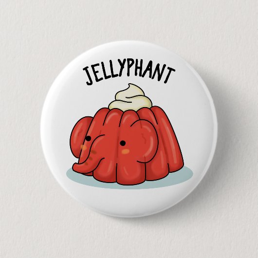Jellyphant Funny Elephant Jelly Pun Button (Vorderseite)