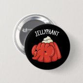 Jellyphant Funny Elephant Jelly Pun Dark BG Button (Vorne & Hinten)