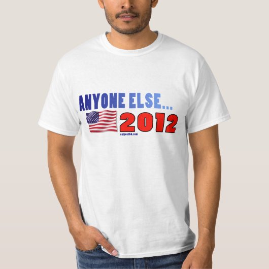 JEMAND ANDERES für 2012 T-Shirt (Vorderseite)