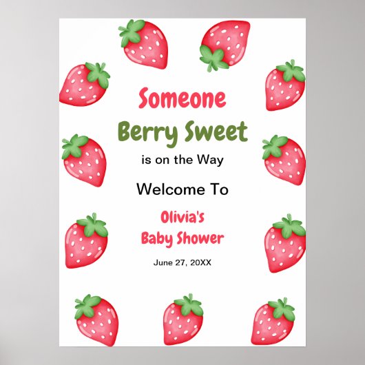 Jemand Berry Sweet Strawberry Baby Dusche Willkomm Poster (Vorne)
