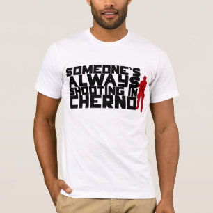Jemand, das IMMER in Cherno - schwarzer Text T-Shirt