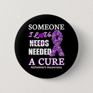 Jemand, den ich liebe, braucht Alzheimer-Bewusstse Button