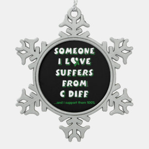 Jemand, den ich Liebe... C Diff Snowflake Pewter W Schneeflocken Zinn-Ornament