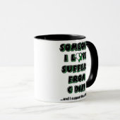 Jemand, den ich Liebe...C Tasse wechseln (VorderseiteRechts)