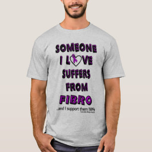Jemand, den ich Liebe... Fibro T - Shirt