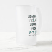 Jemand, den ich Liebe...PTSD Mattglas Bierglas (VorderseiteRechts)