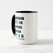 Jemand, den ich Liebe...PTSD Tasse (Vorderseite Links)