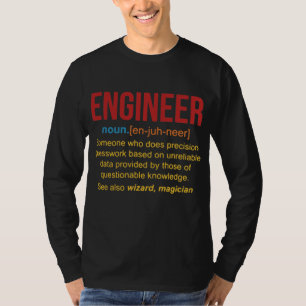 Jemand, der Präzisions-Schätzarbeit Ingenieur mach T-Shirt