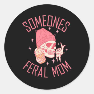 Jemand Feral Mama Halloween Skeleton Mütter Da Runder Aufkleber