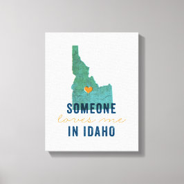 Jemand hat mich in der Leinwand von Idaho Lieben