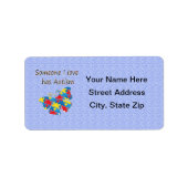 Jemand I Liebe hat Autismus (multi) Adressaufkleber (Vorne)