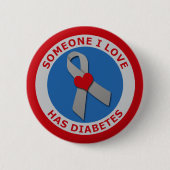 Jemand i-Liebe hat Diabetes Button (Vorderseite)
