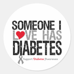 Jemand i-Liebe hat Diabetes Runder Aufkleber