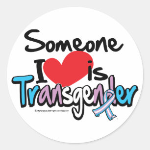 Jemand I Liebe ist Transgender Runder Aufkleber
