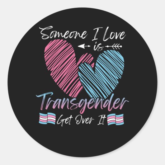 Jemand I Liebe ist Transgender Trans Flag LGBTQ Pr Runder Aufkleber (Vorderseite)