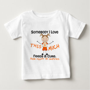 Jemand I Liebe - MS (Mädchen) Multiple Sklerose Baby T-shirt