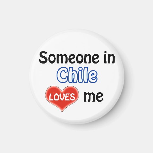 Jemand im Chile Lieben mir Magnet (Vorne)