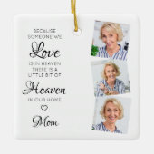 Jemand im Himmel liebt Gedächtnis 3 Foto Keramikornament (Vorderseite)