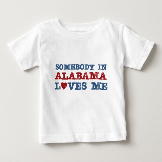 Jemand in Alabama Lieben Baby T-shirt (Vorderseite)