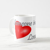 Jemand in Austin, Texas Lieben ich Kaffeetasse (Vorderseite Links)