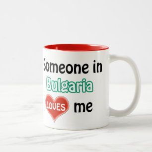 Jemand in Bulgarien Lieben mir Zweifarbige Tasse