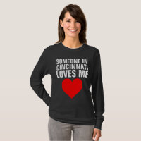 JEMAND IN CINCINNATI LIEBEN ICH T - Shirt Geschenk