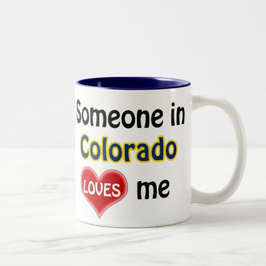 Jemand in Colorado Lieben mir Zweifarbige Tasse (Rechts)